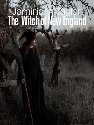 cover image of The  Witch of New England